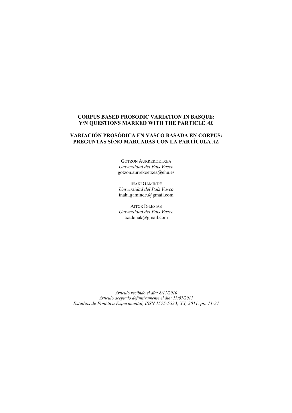 Corpus Based Prosodic Variation in Basque: Y/N Questions Marked with the Particle Al