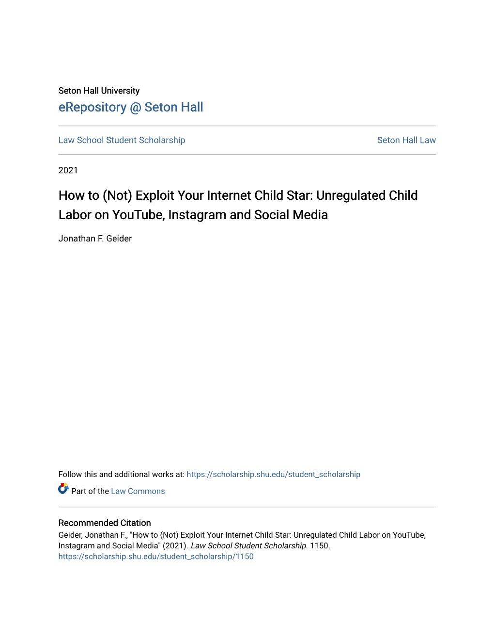 Exploit Your Internet Child Star: Unregulated Child Labor on Youtube, Instagram and Social Media