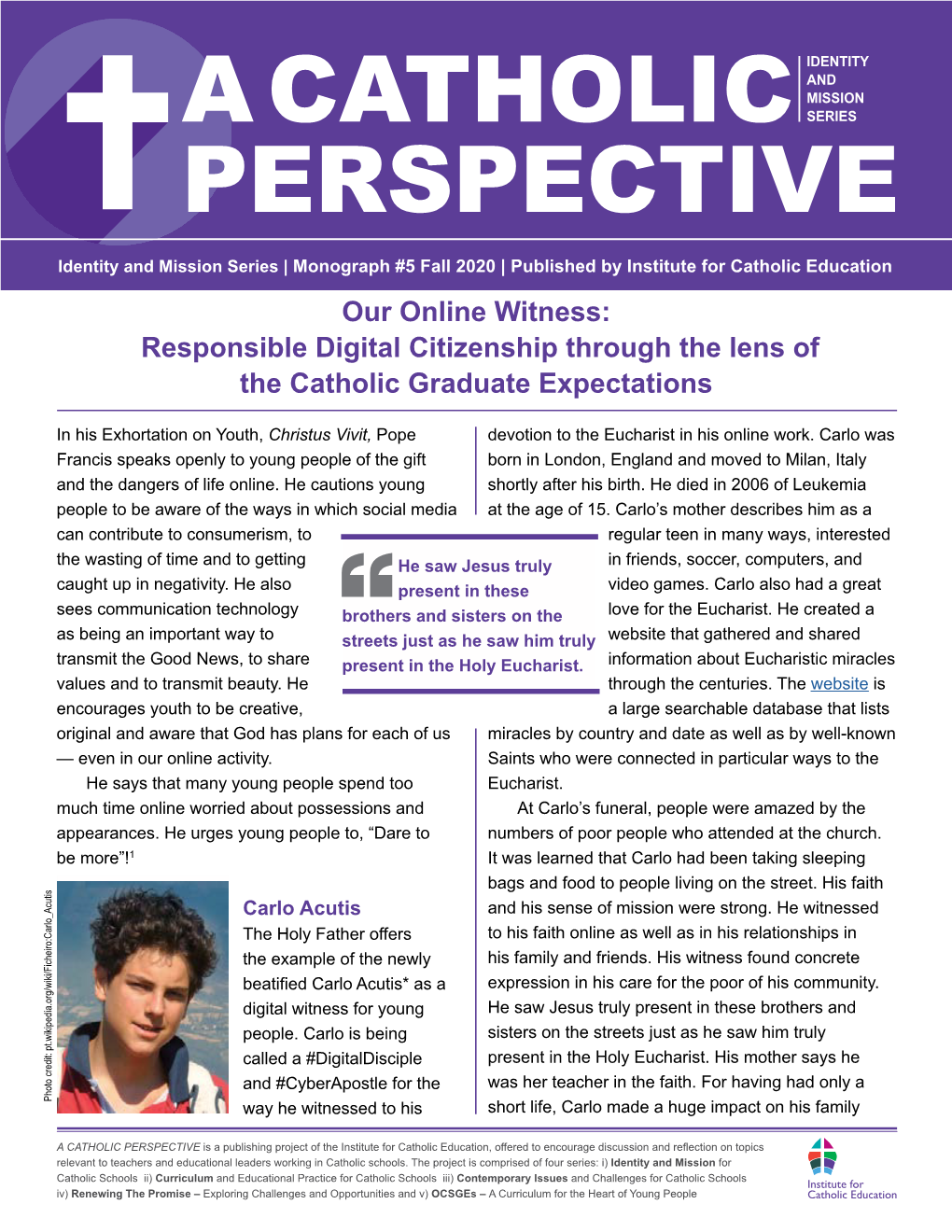 Our Online Witness: Responsible Digital Citizenship Through the Lens of the Catholic Graduate Expectations