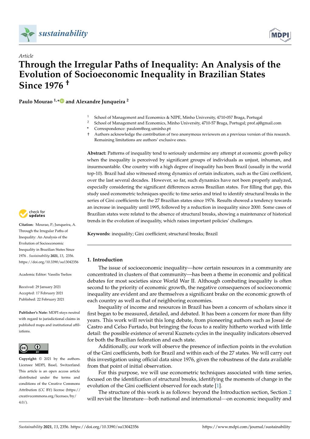 An Analysis of the Evolution of Socioeconomic Inequality in Brazilian States Since 1976 †