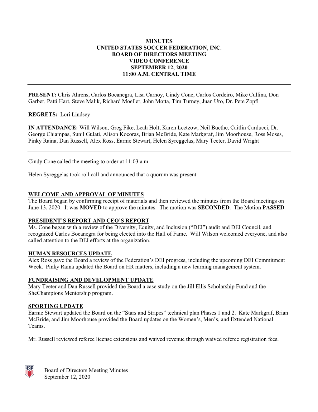 Board of Directors Meeting Minutes September 12, 2020 MINUTES UNITED STATES SOCCER FEDERATION, INC. BOARD of DIRECTORS MEETING V