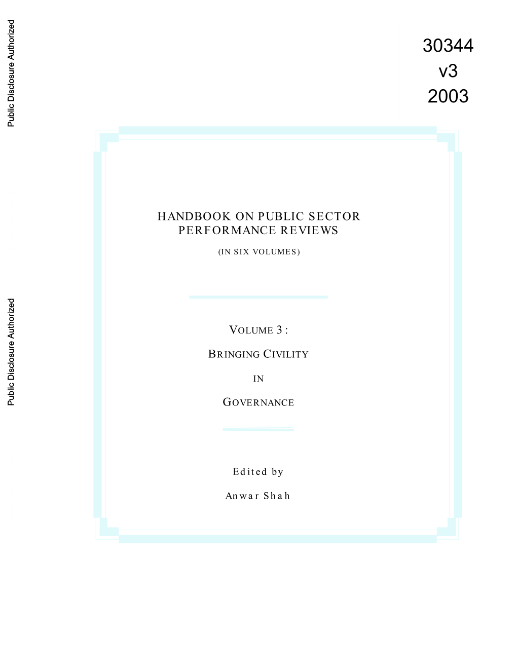 Citizen-Focused Results Orientation in Citizen- Centered Reform