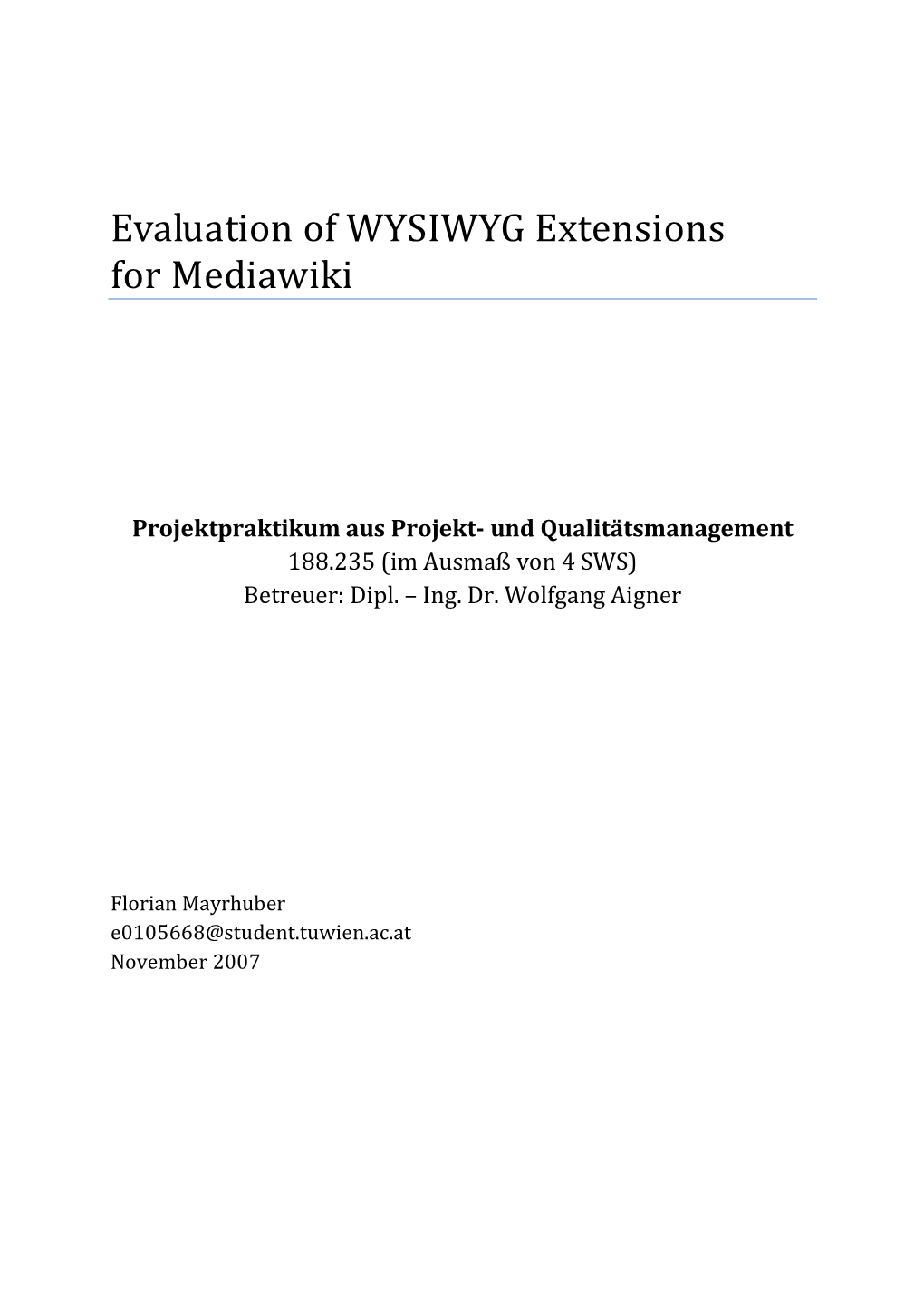 Evaluation of WYSIWYG Extensions for Mediawiki