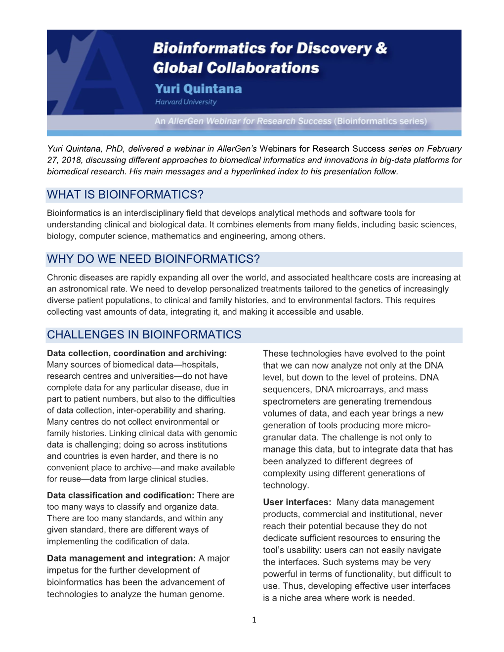 Challenges in Bioinformatics