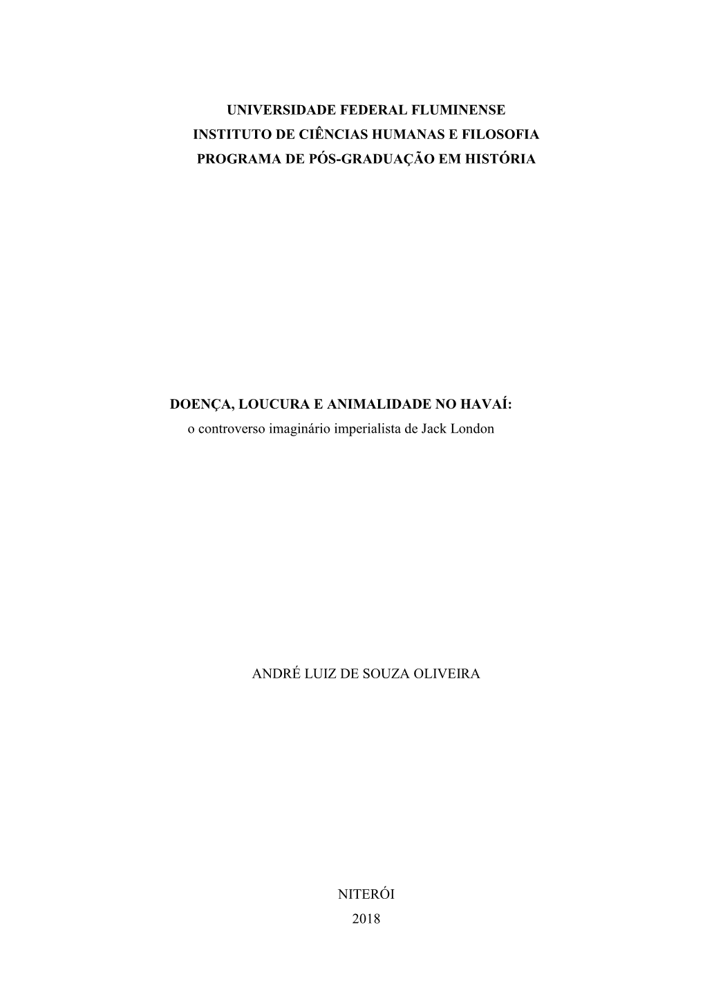 Universidade Federal Fluminense Instituto De Ciências Humanas E Filosofia Programa De Pós-Graduação Em História