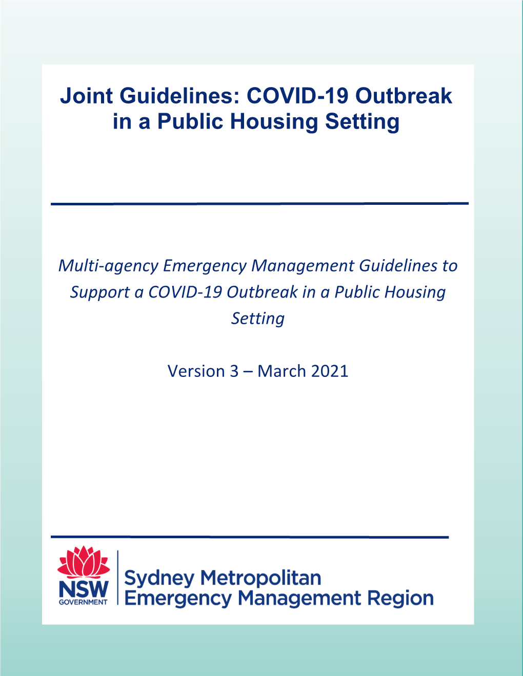 Joint Guidelines: COVID-19 Outbreak in a Public Housing Setting