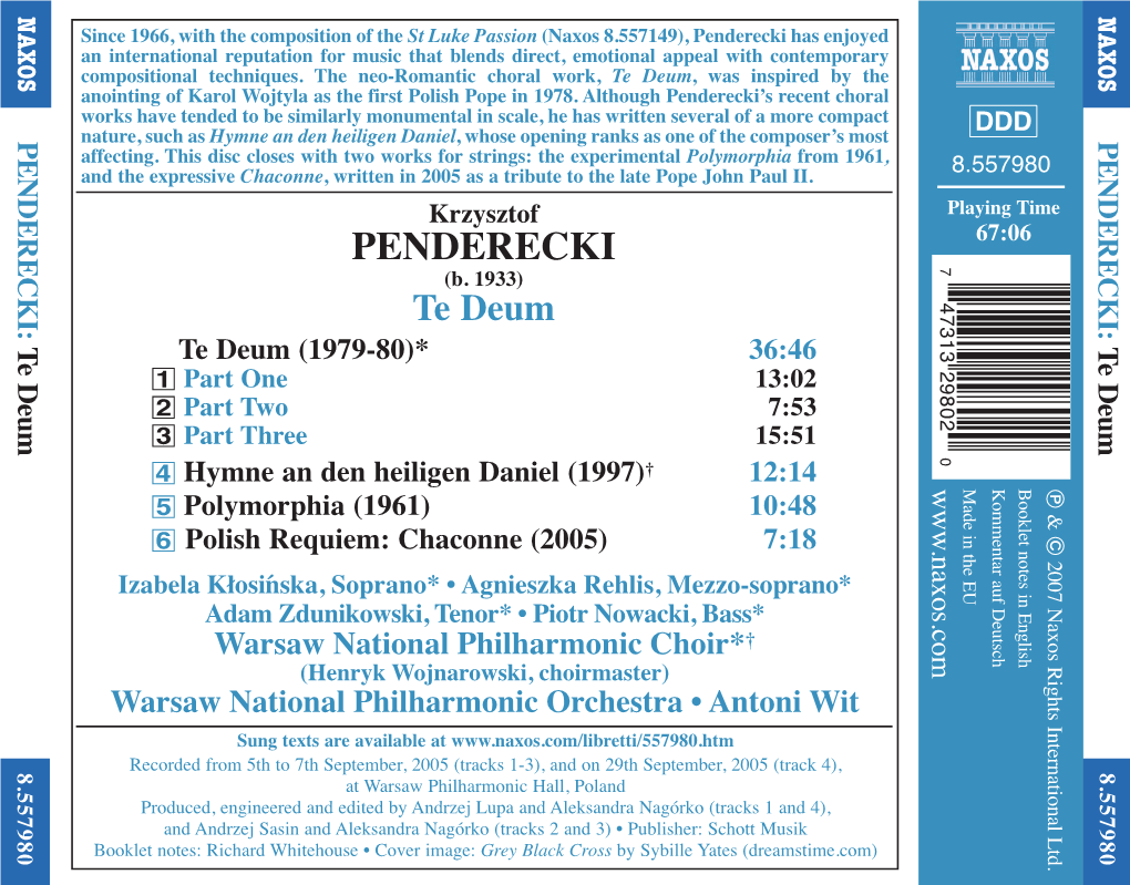 Penderecki Has Enjoyed an International Reputation for Music That Blends Direct, Emotional Appeal with Contemporary Compositional Techniques