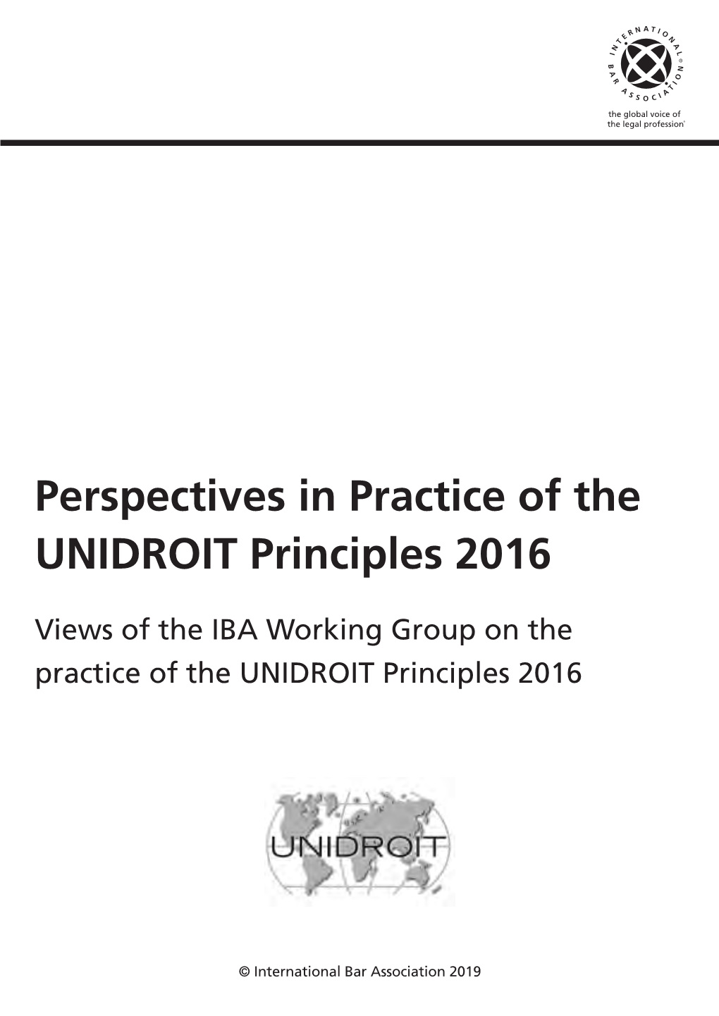 Perspectives in Practice of the UNIDROIT Principles 2016
