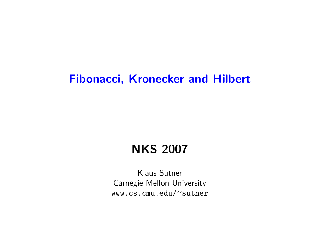 Fibonacci, Kronecker and Hilbert NKS 2007