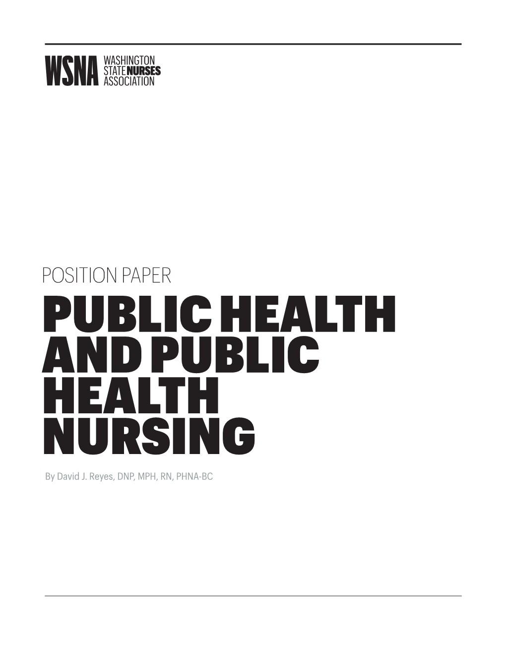 PUBLIC HEALTH and PUBLIC HEALTH NURSING by David J