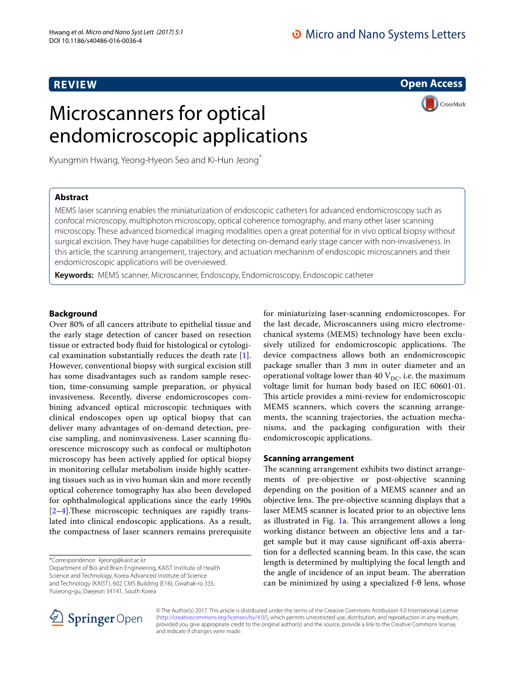 Microscanners for Optical Endomicroscopic Applications Kyungmin Hwang, Yeong‑Hyeon Seo and Ki‑Hun Jeong*