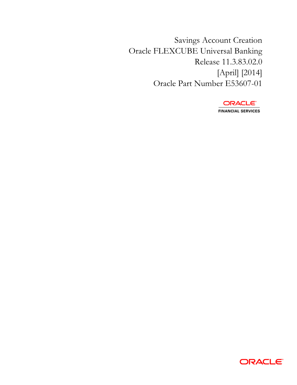 Savings Account Creation User Manual