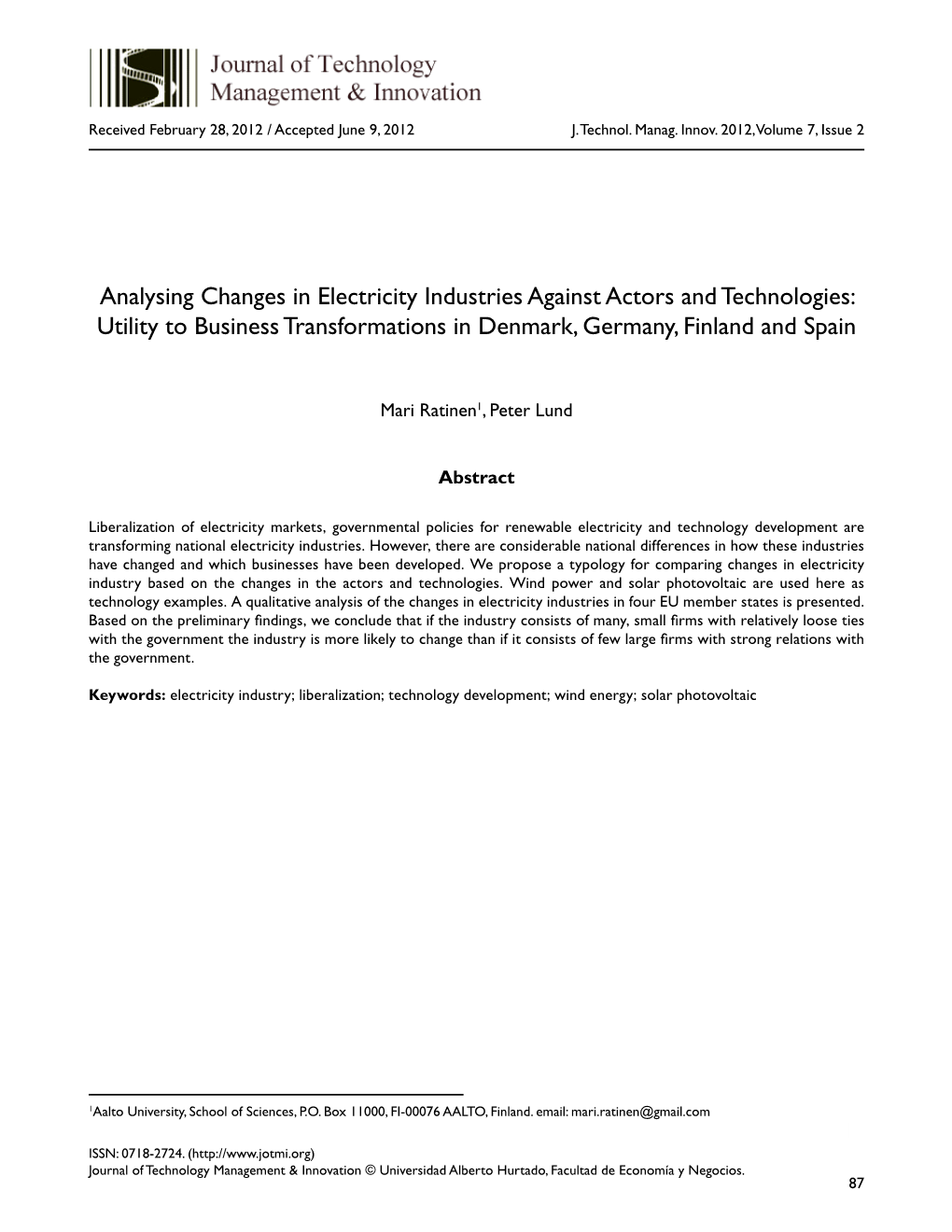 Analysing Changes in Electricity Industries Against Actors and Technologies: Utility to Business Transformations in Denmark, Germany, Finland and Spain