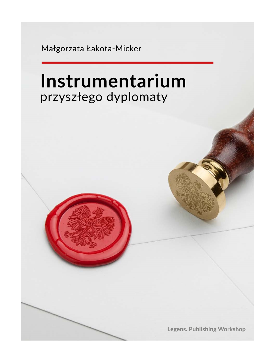 Instrumentarium Przyszłego Dyplomaty