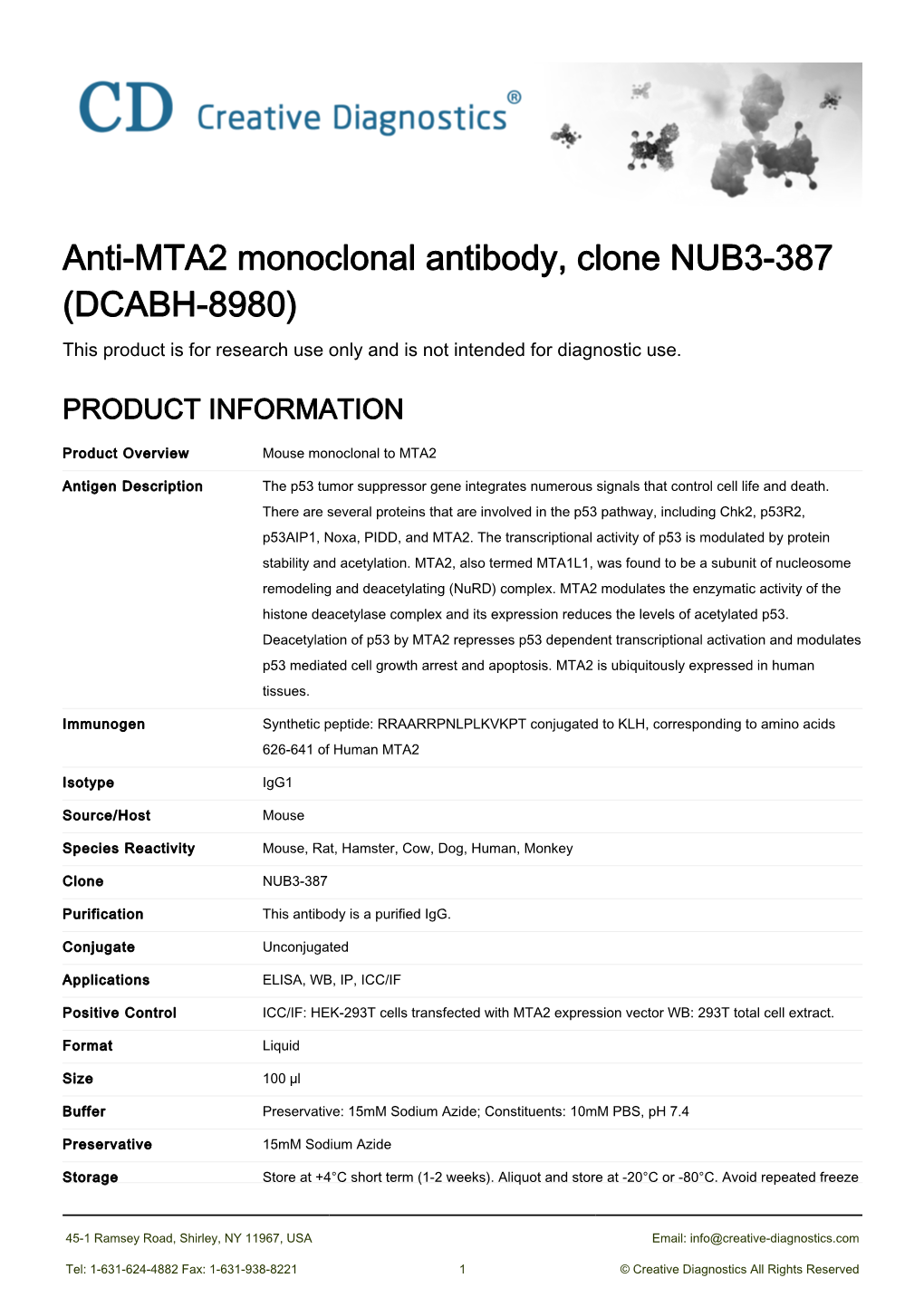 Anti-MTA2 Monoclonal Antibody, Clone NUB3-387 (DCABH-8980) This Product Is for Research Use Only and Is Not Intended for Diagnostic Use