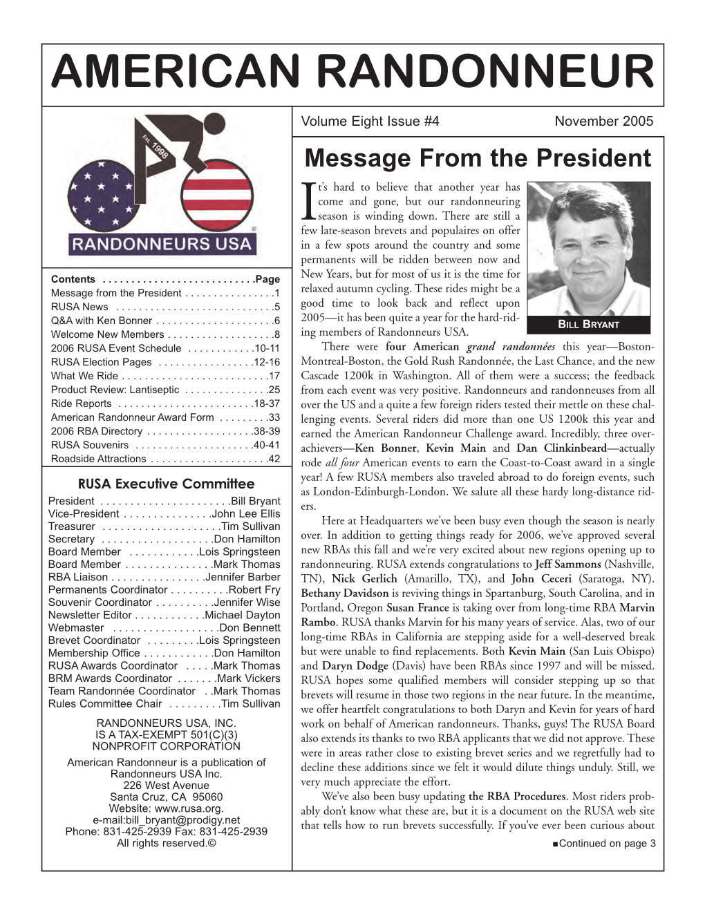RUSA Newsletter Is Mailed We Were a Team and We That Early, We Ate Damp Left - Via Third Class Mail to the Address on File Would Finish Together