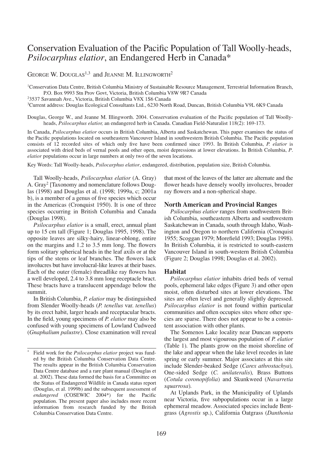 Conservation Evaluation of the Pacific Population of Tall Woolly-Heads, Psilocarphus Elatior, an Endangered Herb in Canada