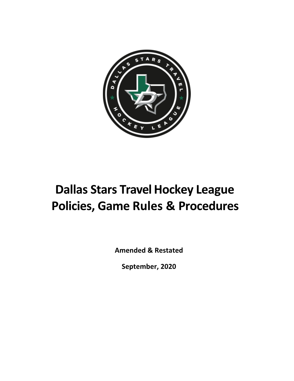 Dallas Stars Travel Hockey League Policies, Game Rules & Procedures