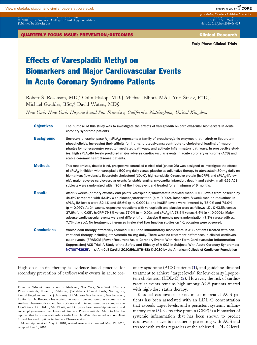 Effects of Varespladib Methyl on Biomarkers and Major Cardiovascular Events in Acute Coronary Syndrome Patients