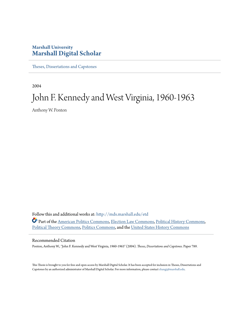 John F. Kennedy and West Virginia, 1960-1963 Anthony W