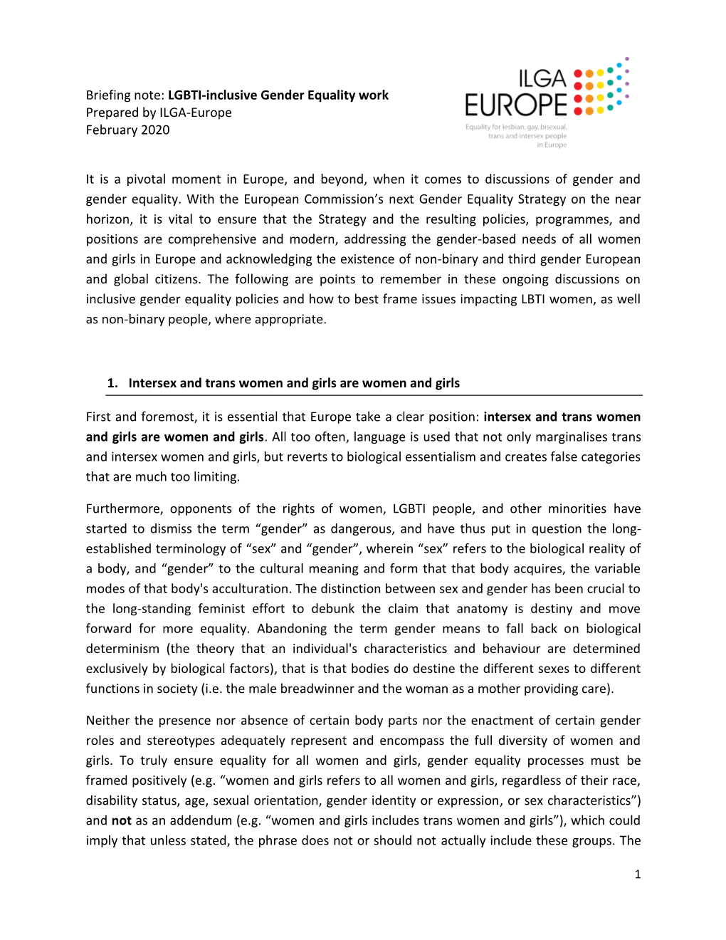 Briefing Note: LGBTI-Inclusive Gender Equality Work Prepared by ILGA-Europe February 2020 It Is a Pivotal Moment in Europe
