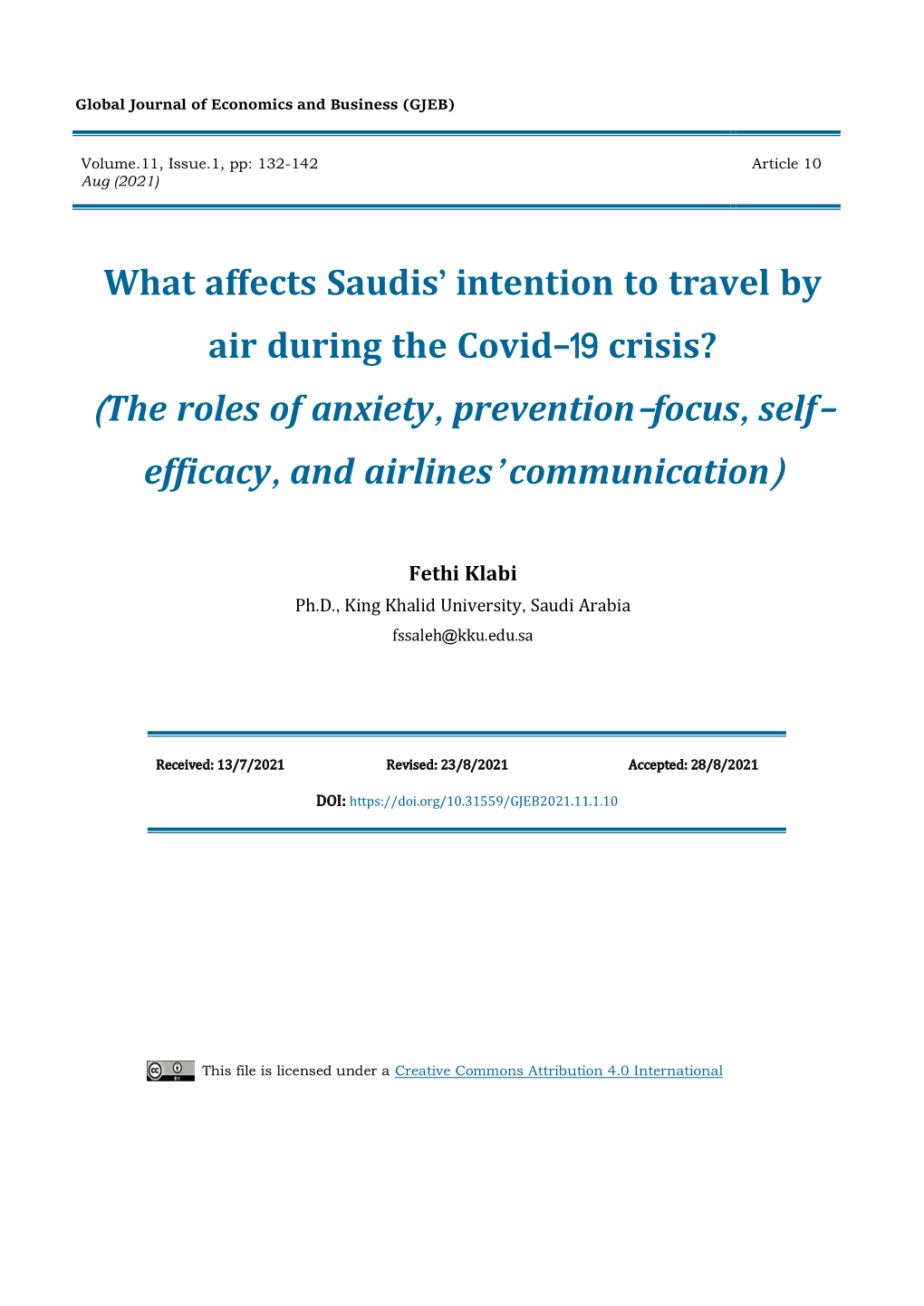 What Affects Saudis ' Intention to Travel by Air During the Covid