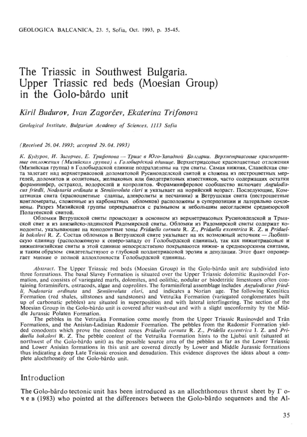 The Triassic Tn Southwest Bulgaria. Upper Triassic Red Beds (Moesian Group) M the Golo-Bardo Unit