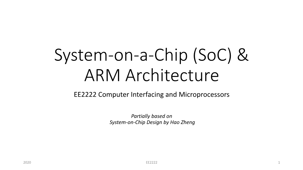 System-On-A-Chip (Soc) & ARM Architecture