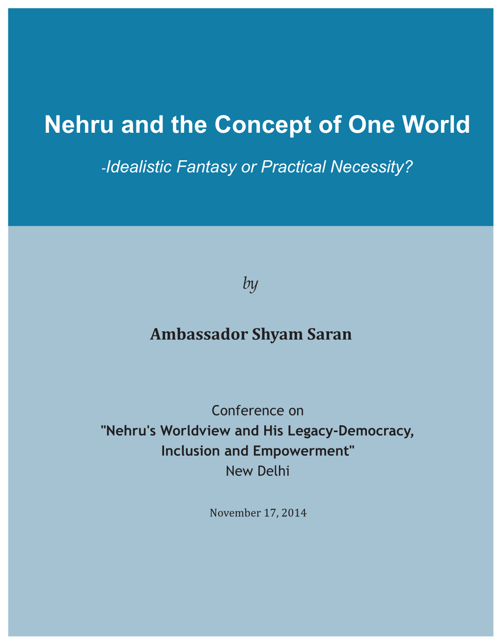 Nehru and the Concept of One World