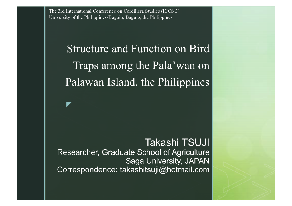 Structure and Function on Bird Traps Among the Pala'wan on Palawan