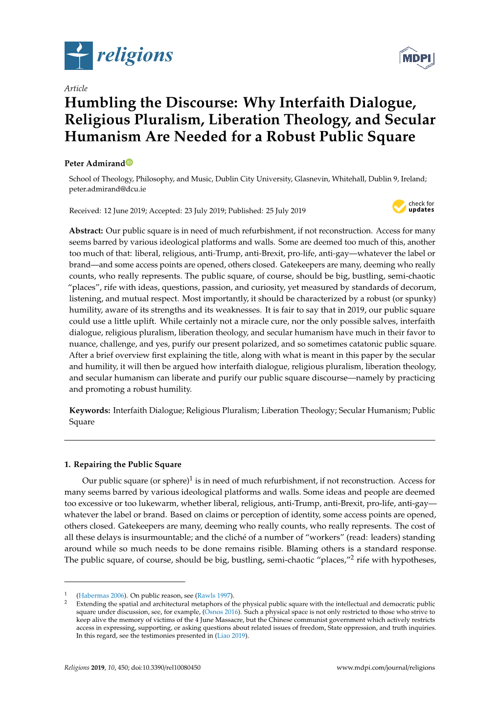 Why Interfaith Dialogue, Religious Pluralism, Liberation Theology, and Secular Humanism Are Needed for a Robust Public Square