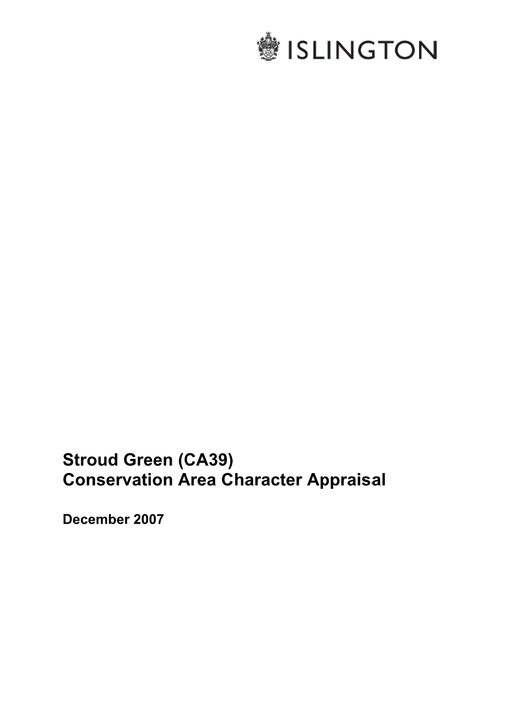 Stro Con Oud Gr Nserva Reen (C Ation a CA39) Area C ) Character Appraisal