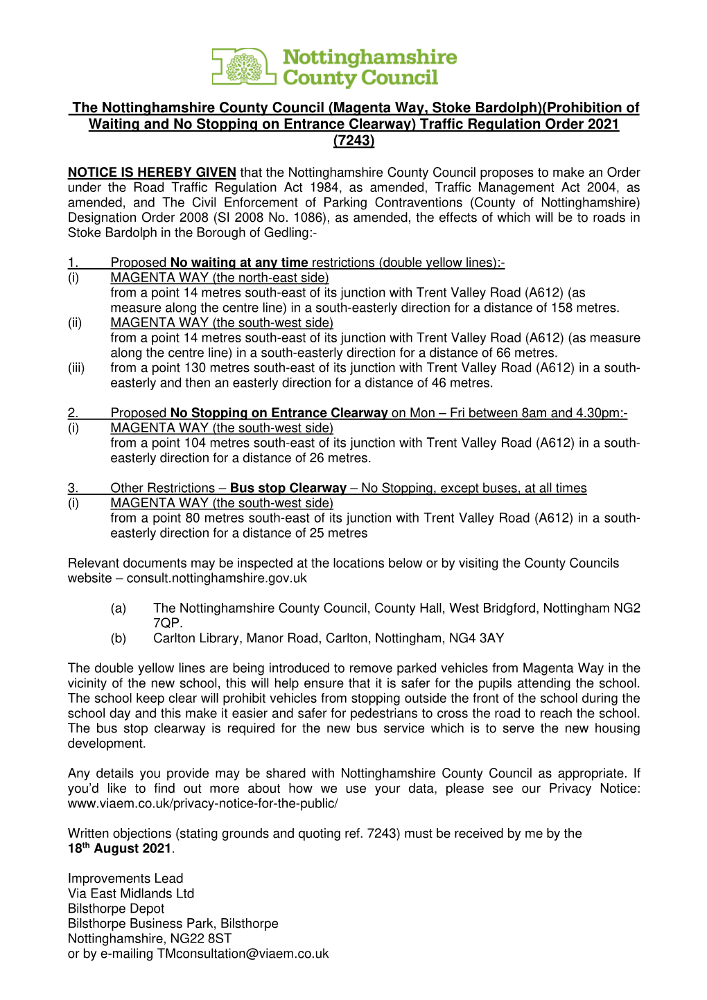 The Nottinghamshire County Council (Magenta Way, Stoke Bardolph)(Prohibition of Waiting and No Stopping on Entrance Clearway) Traffic Regulation Order 2021 (7243)