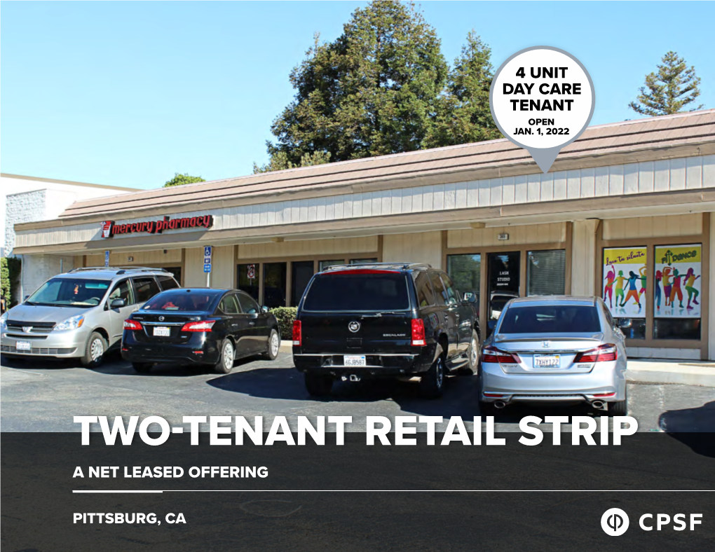 Two-Tenant Retail Strip a Net Leased Offering