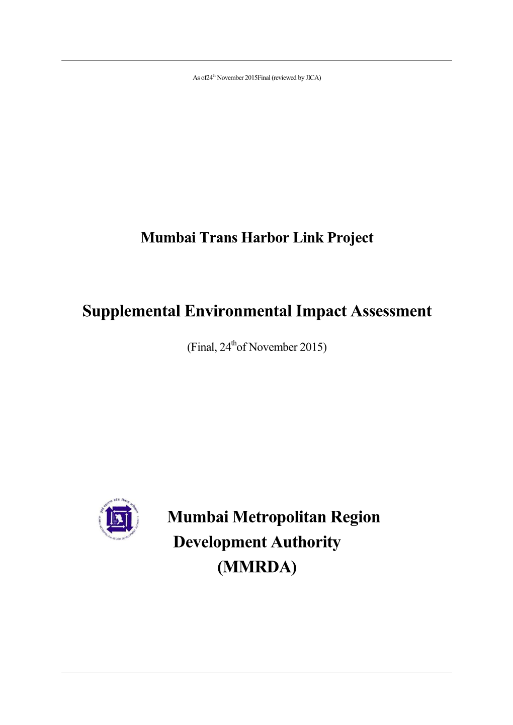 Supplemental Environment Mumbai Metro Development A