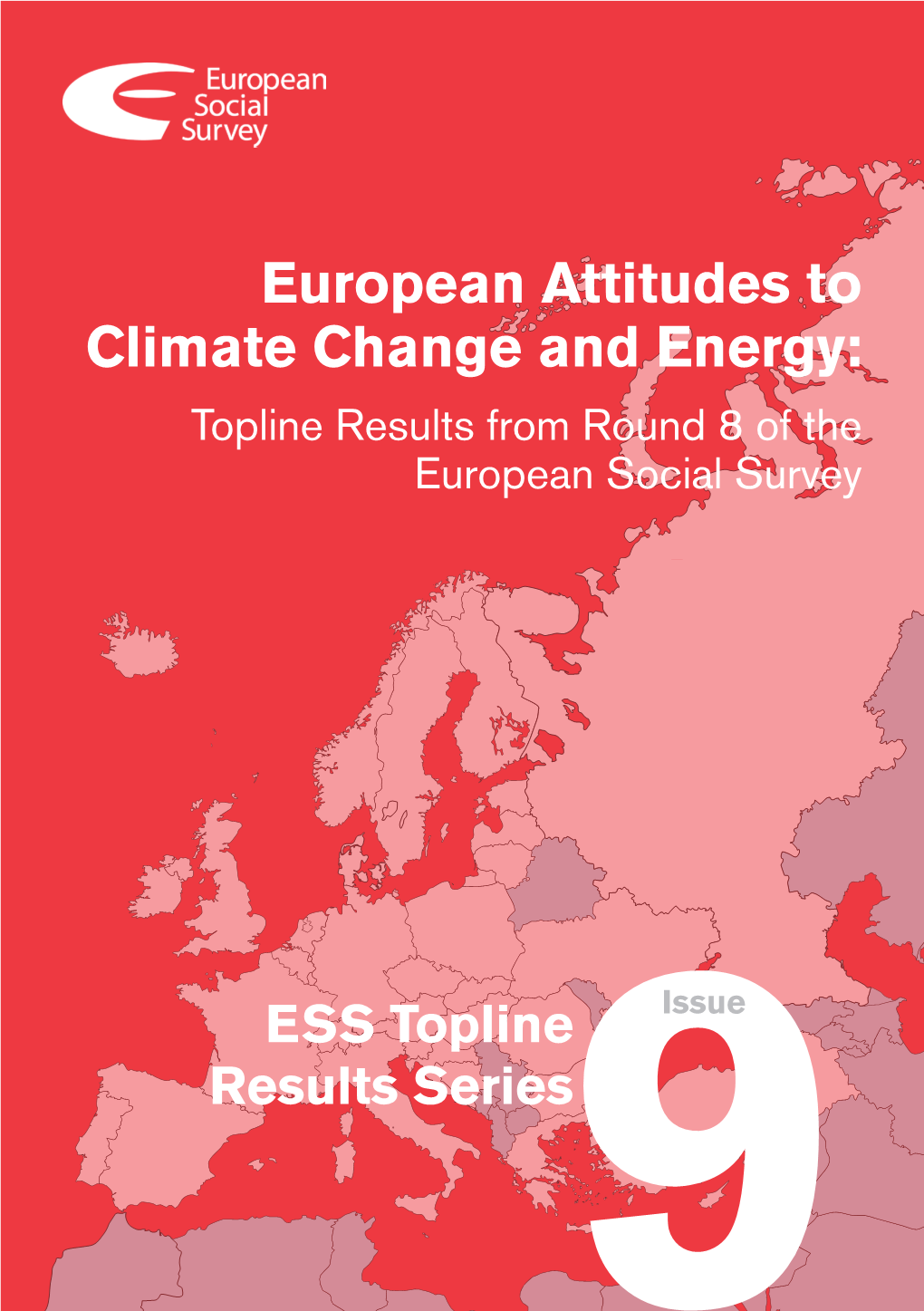 European Attitudes to Climate Change and Energy: Topline Results from Round 8 of the European Social Survey