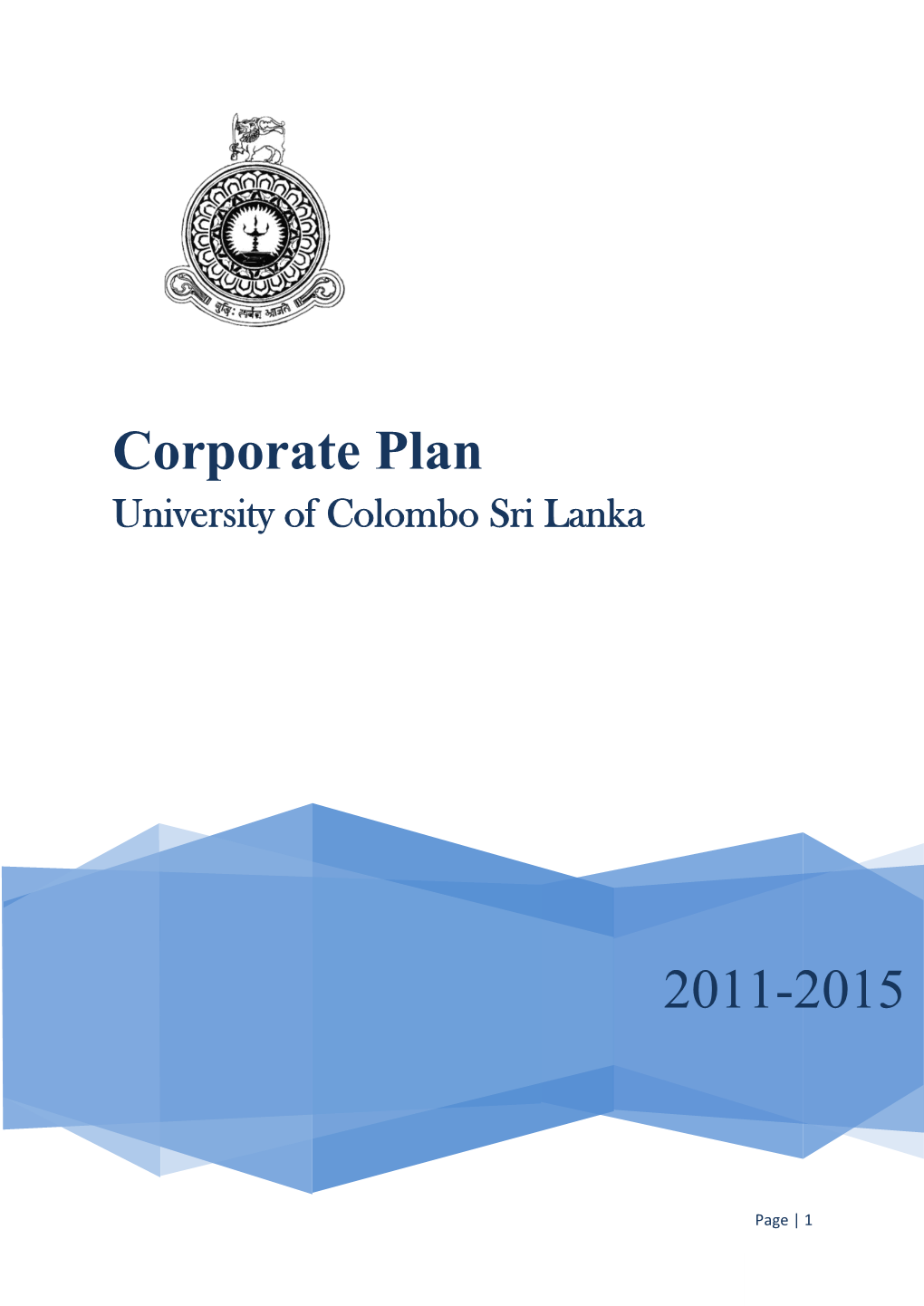 Corporate Plan 2011-2015 TABLE of CONTENTS