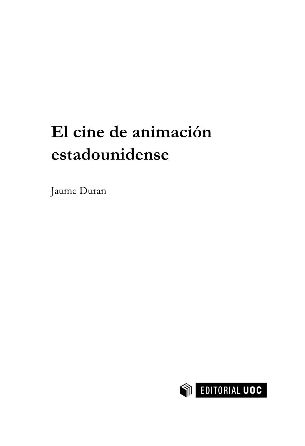 El Cine De Animación Estadounidense