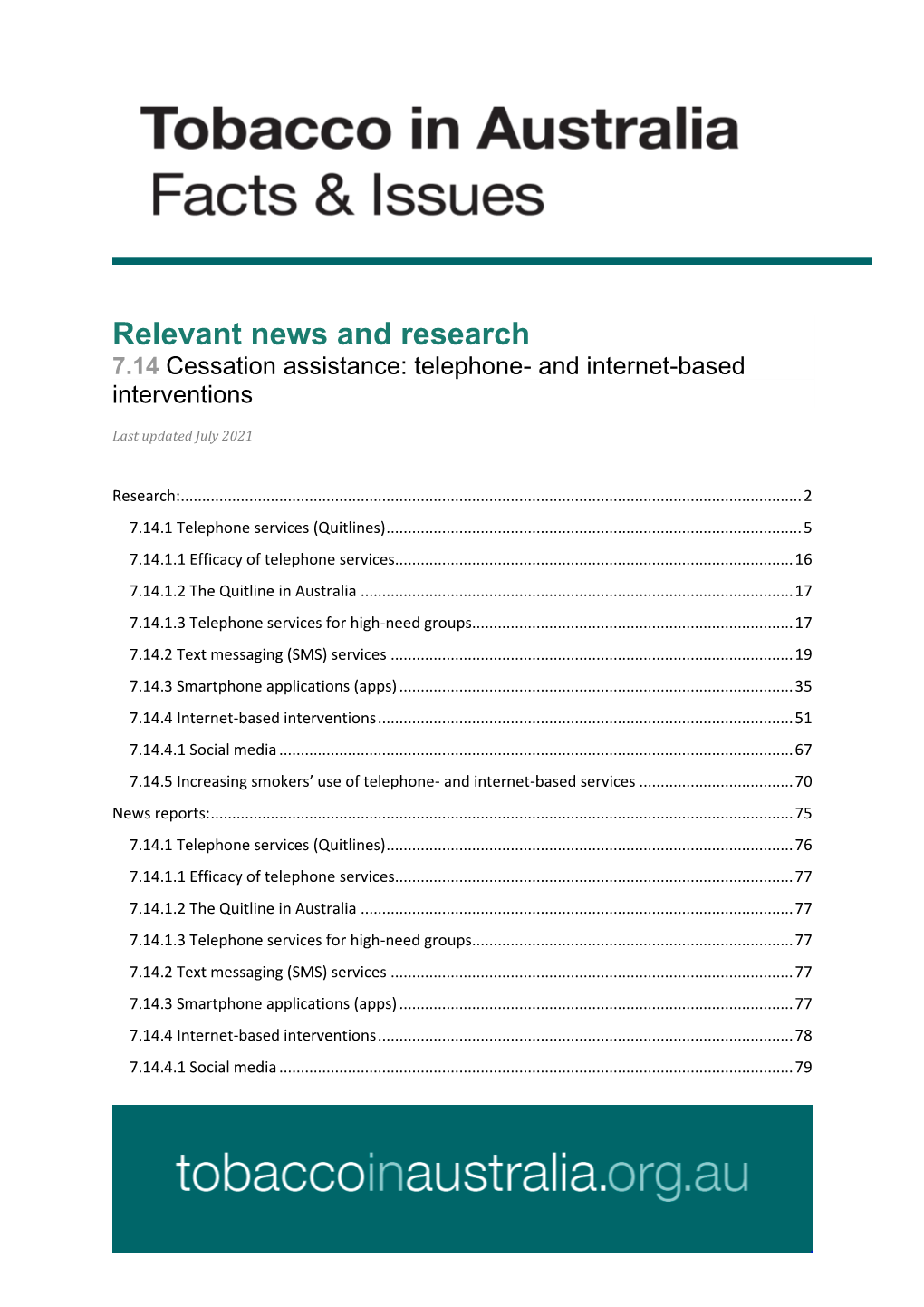 Relevant News and Research 7.14 Cessation Assistance: Telephone- and Internet-Based Interventions