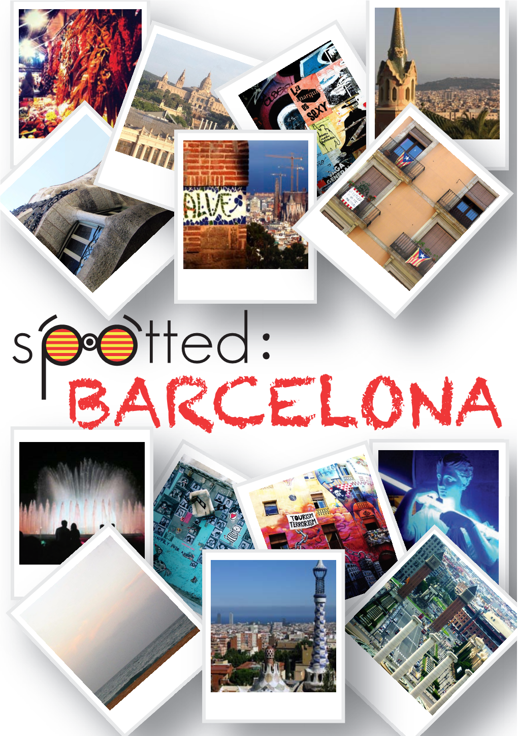 Spotted Barcelona: Summer 2013