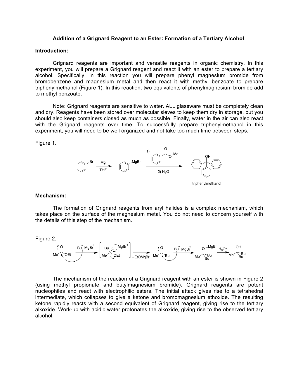 Addition of a Grignard Reagent to an Ester: Formation of a Tertiary Alcohol