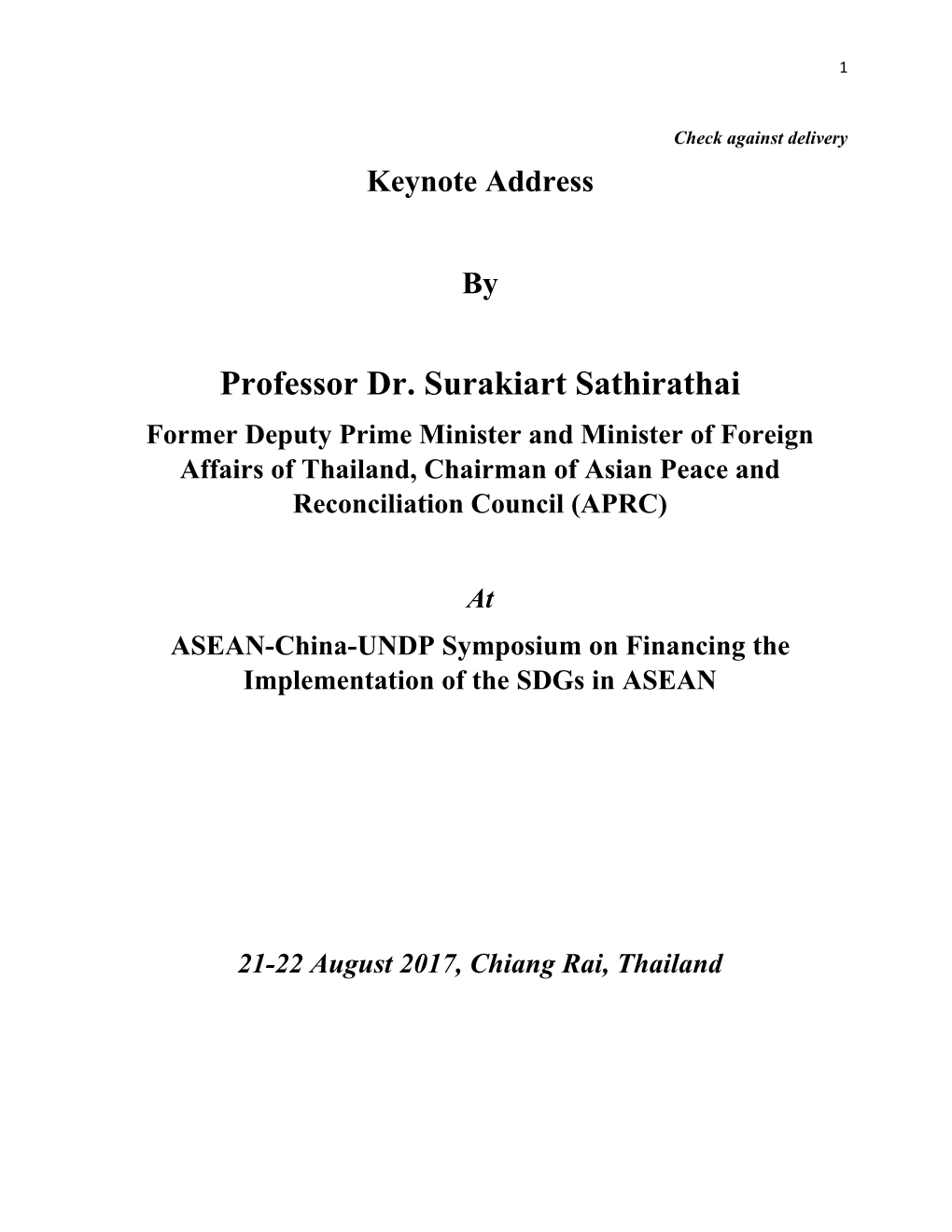 Professor Dr. Surakiart Sathirathai