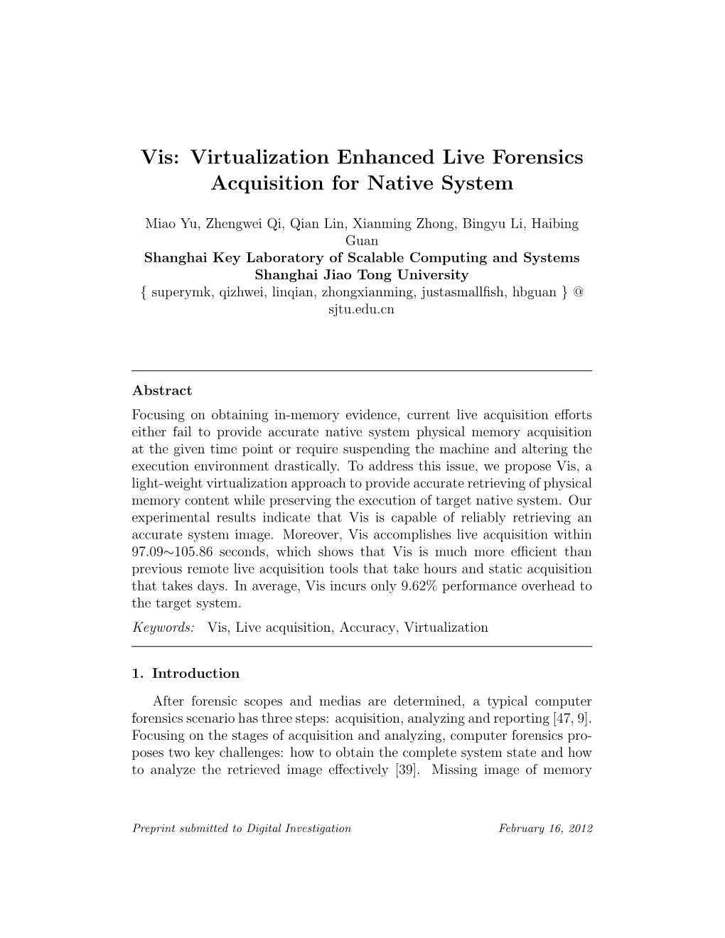 Vis: Virtualization Enhanced Live Forensics Acquisition for Native System