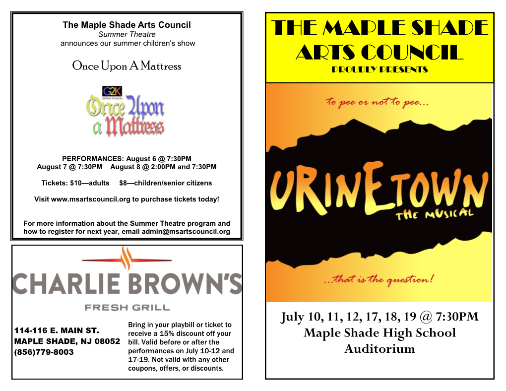 The Maple Shade Arts Council Summer Theatre the MAPLE SHADE Announces Our Summer Children's Show ARTS COUNCIL Once Upon a Mattress PROUDLY PRESENTS