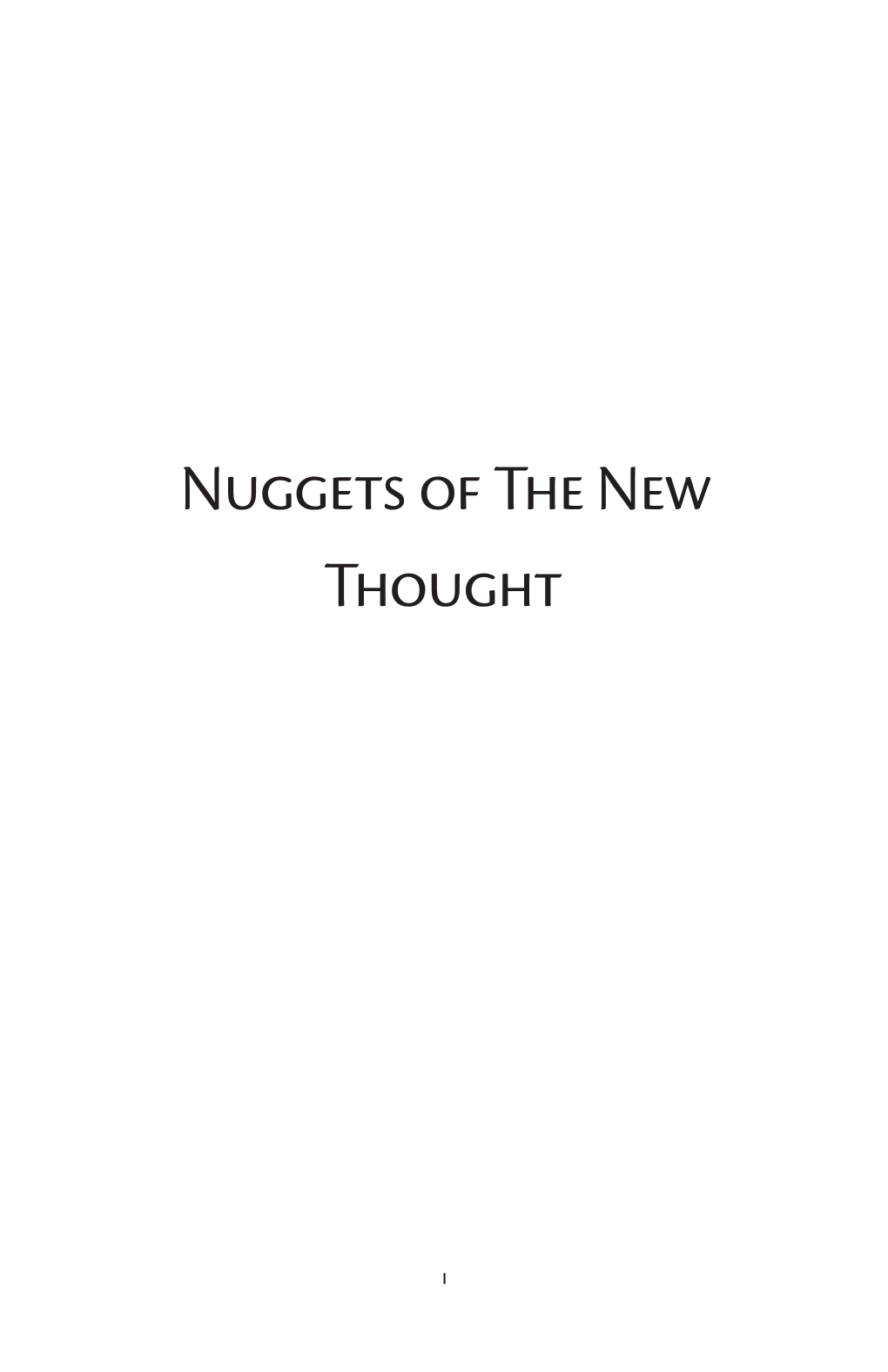 Nuggets of the New Thought