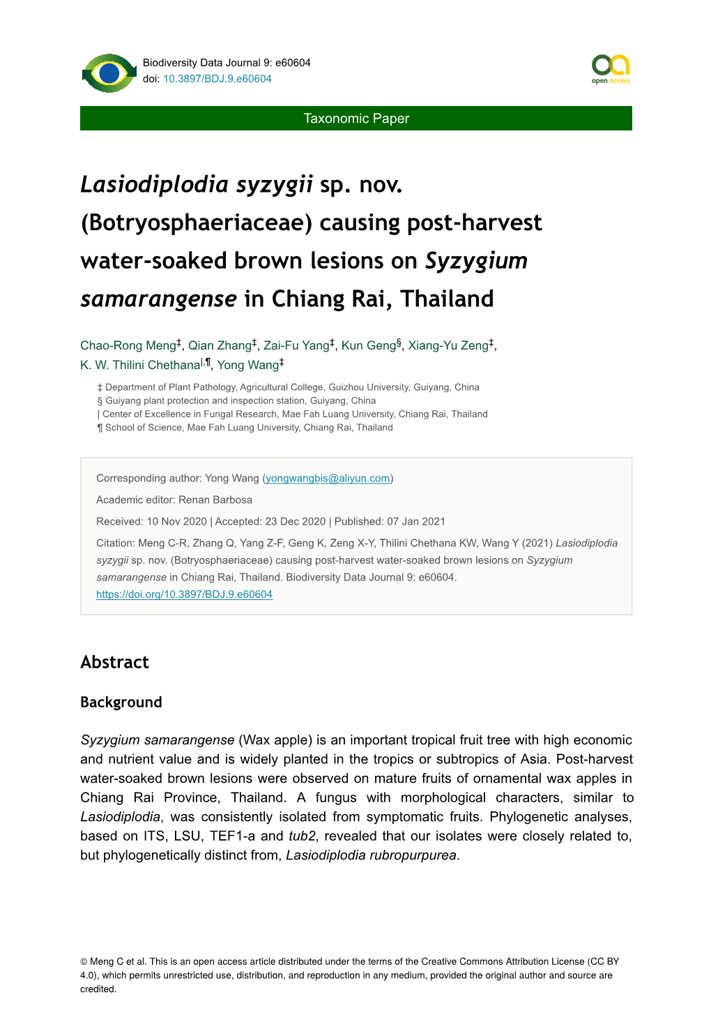 Lasiodiplodia Syzygii Sp. Nov. (Botryosphaeriaceae) Causing Post-Harvest Water-Soaked Brown Lesions on Syzygium Samarangense in Chiang Rai, Thailand