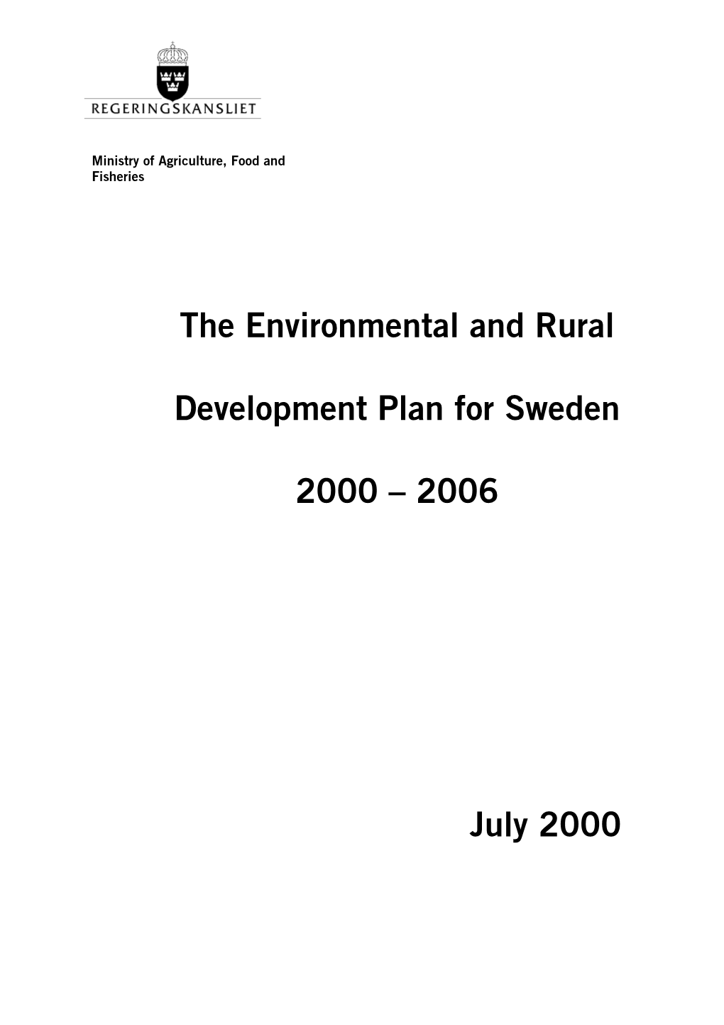 The Environmental and Rural Development Plan for Sweden