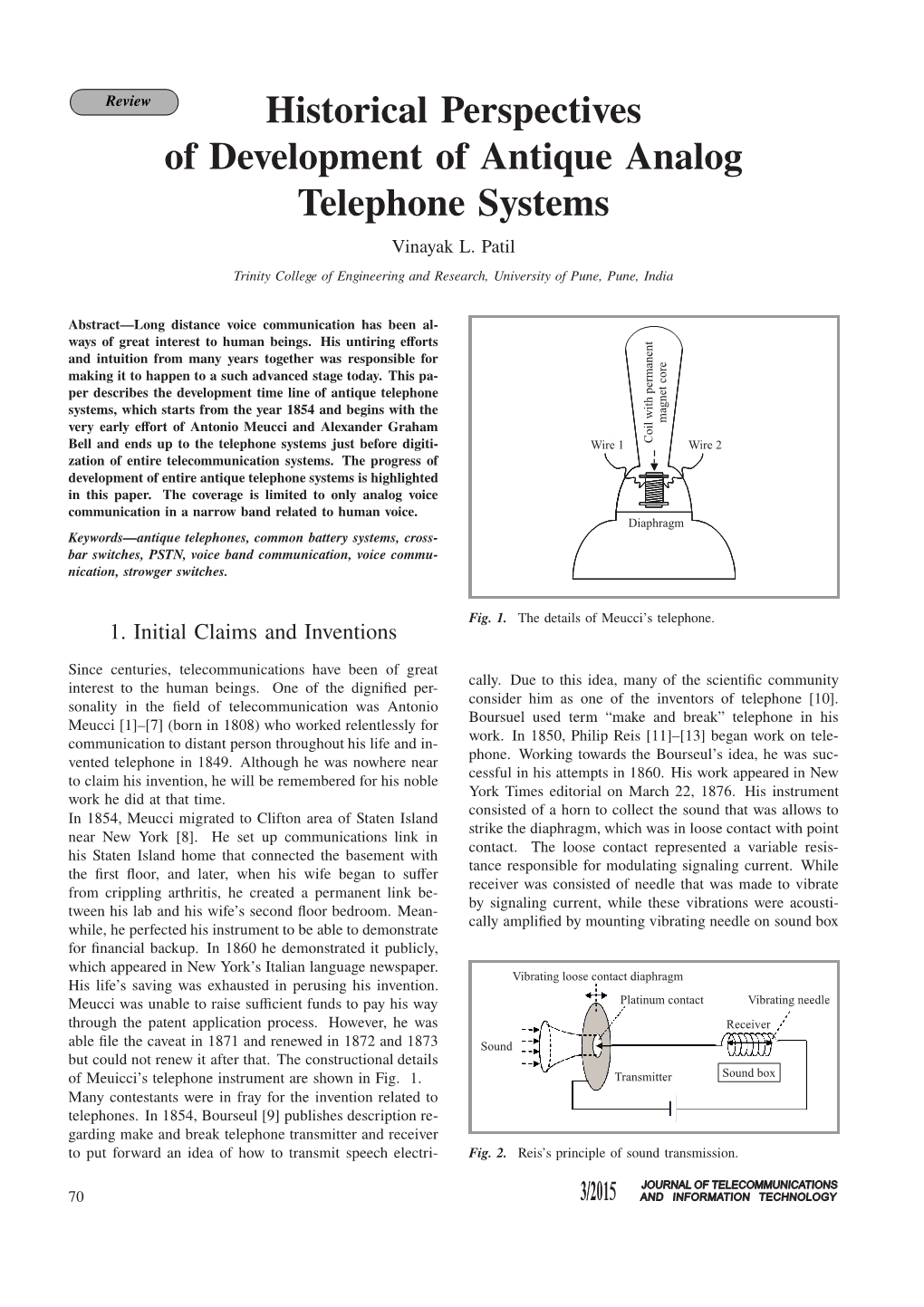 Historical Perspectives of Development of Antique Analog Telephone Systems Vinayak L