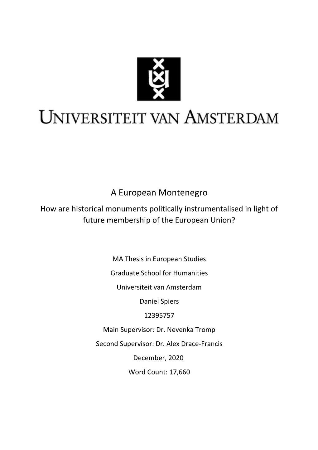 A European Montenegro How Are Historical Monuments Politically Instrumentalised in Light of Future Membership of the European Union?