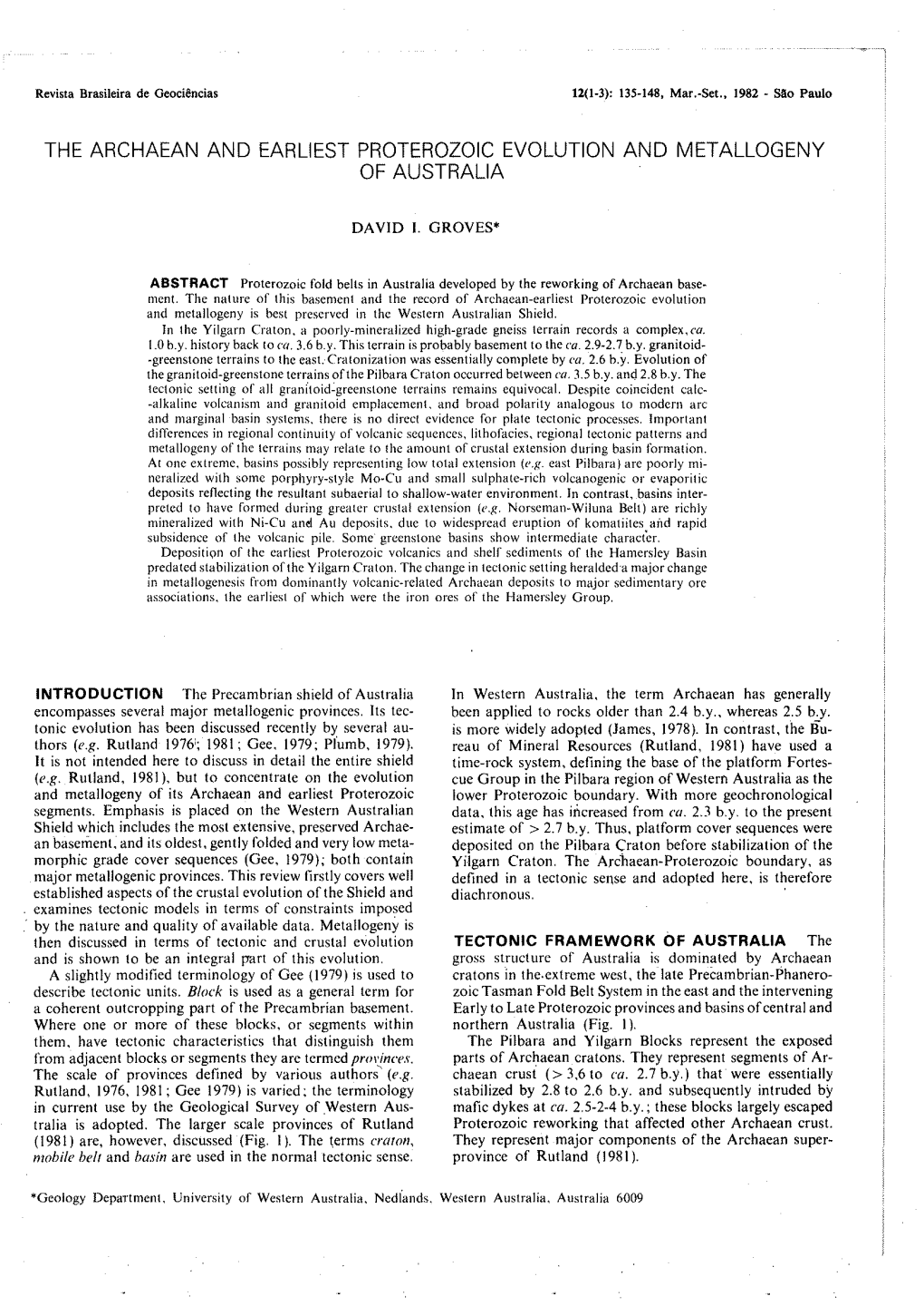 THE ARCHAEAN and Earllest PROTEROZOIC EVOLUTION and METALLOGENY of Australla